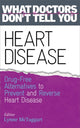 Book cover of: Heart Disease. By: Lynne McTaggart