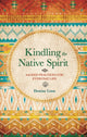 Book cover of: Kindling the Native Spirit. By: Denise Linn