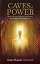 Book cover of: Caves of Power. By: Sergio Magaña
