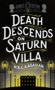 Book cover of: Death Descends On Saturn Villa. By: M. R. C. Kasasian