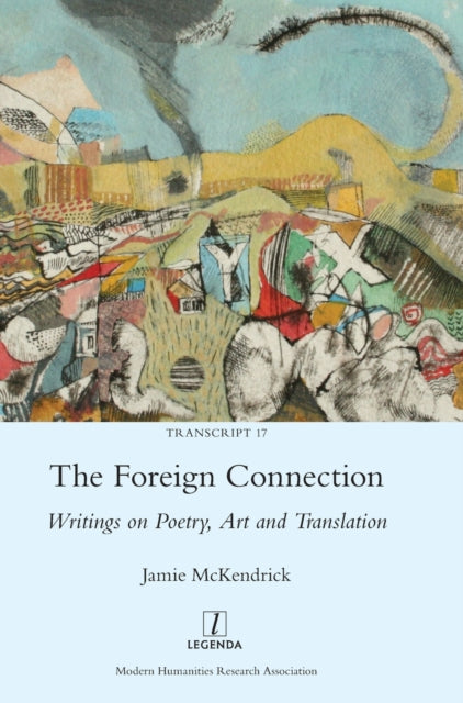 Book cover of: Foreign Connection. By: Jamie McKendrick