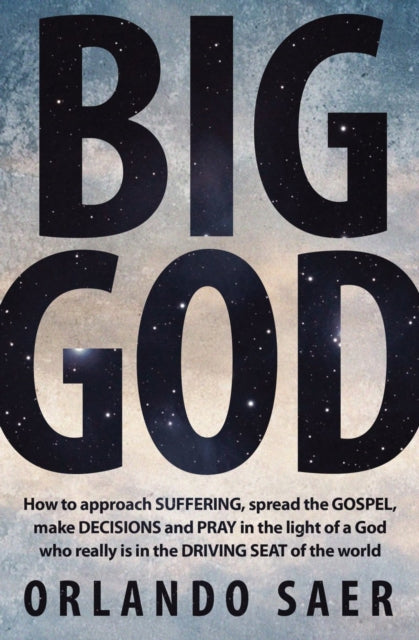 Book cover of: Big God. By: Orlando Saer