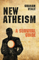 Book cover of: New Atheism. By: Graham Veale