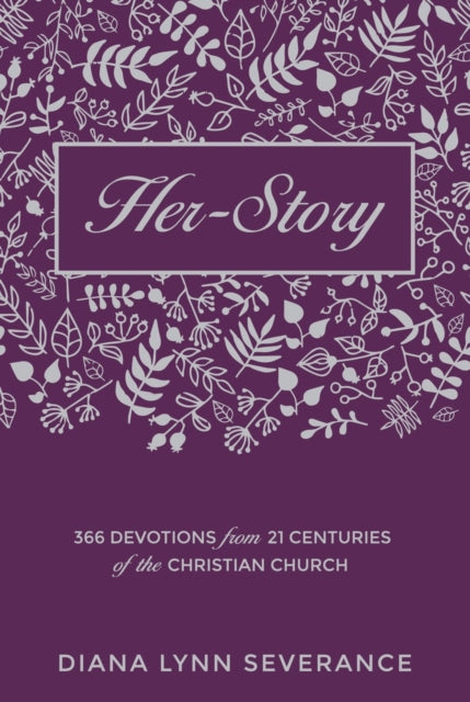 Book cover of: Her-Story. By: Diana Lynn Severance