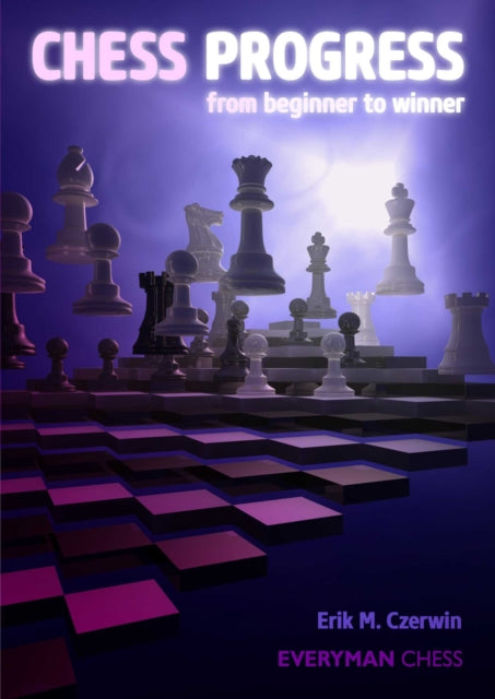Book cover of: Chess Progress. By: Czerwin Erik