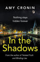 Book cover of: In The Shadows. By: Amy Cronin