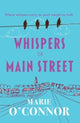 Book cover of: Whispers On Main Street. By: Marie OConnor