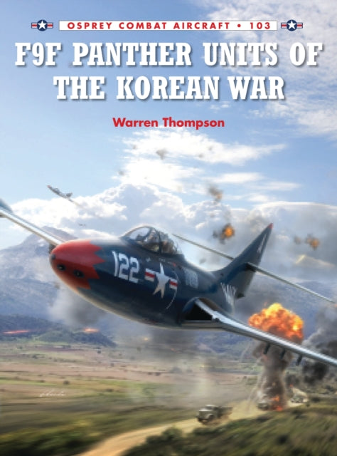 Book cover of: F9F Panther Units of the Korean War. By: Warren Thompson