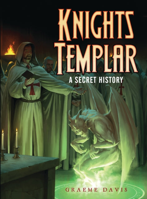 Book cover of: Knights Templar. By: Graeme Davis