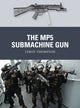 Book cover of: MP5 Submachine Gun. By: Leroy Thompson