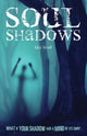 Book cover of: Soul Shadows. By: Alex Woolf
