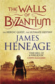 Book cover of: Walls of Byzantium. By: James Heneage