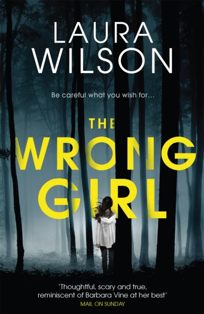 Book cover of: Wrong Girl. By: Laura Wilson