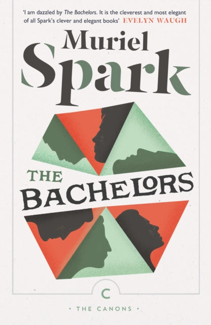 Book cover of: Bachelors. By: Muriel Spark