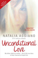 Book cover of: Unconditional Love. By: Natalia Aggiano