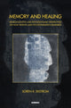 Book cover of: Memory and Healing. By: Soren R. Ekstrom