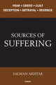 Book cover of: Sources of Suffering. By: Salman Akhtar
