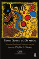 Book cover of: From Soma to Symbol. By: Phyllis L. Sloate