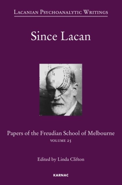Book cover of: Since Lacan. By: Linda Clifton