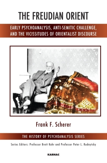 Book cover of: Freudian Orient. By: Frank F. Scherer