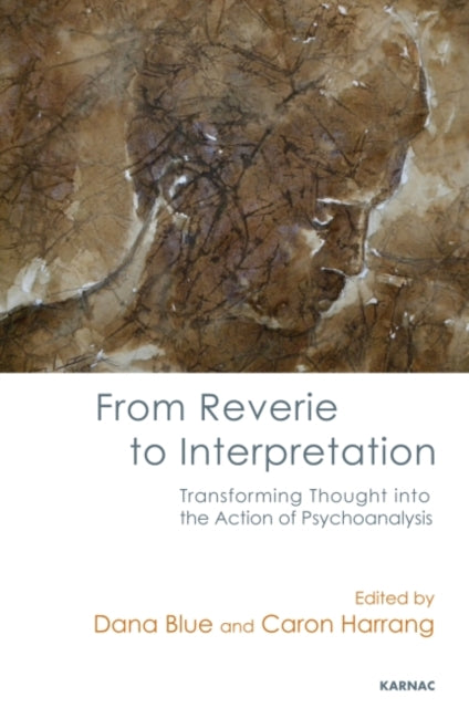 From Reverie to Interpretation