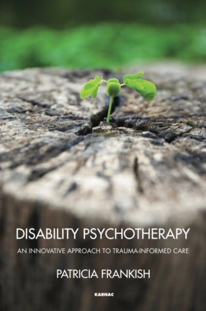 Book cover of: Disability Psychotherapy. By: Patricia Frankish