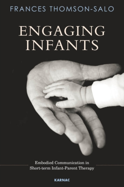 Book cover of: Engaging Infants. By: Frances Thomson-Salo