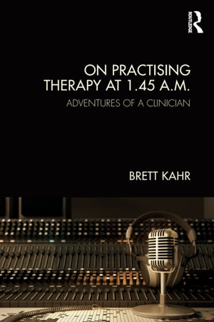 On Practising Therapy at 1.45 A.M.