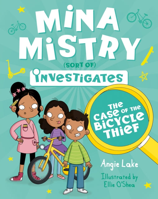 Mina Mistry Investigates: The Case of the Bicycle Thief 9781782265948 Angie Lake