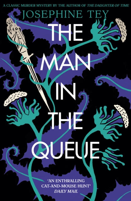 Book cover of: Man in the Queue. By: Josephine Tey