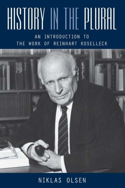 Book cover of: History in the Plural. By: Niklas Olsen