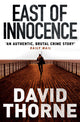 Book cover of: East of Innocence. By: David Thorne