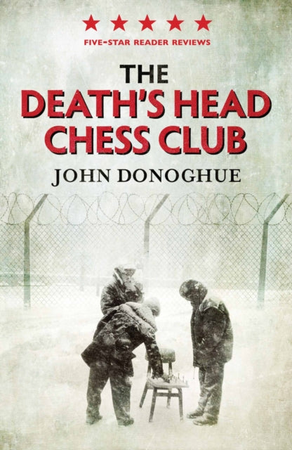 Book cover of: Death's Head Chess Club. By: John Donoghue