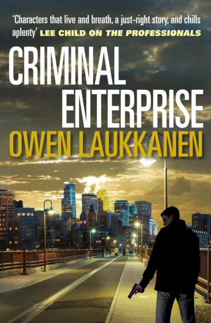 Book cover of: Criminal Enterprise. By: Owen Laukkanen