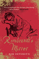 Book cover of: Rembrandt's Mirror. By: Kim Devereux