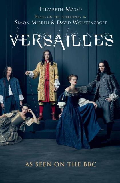 Book cover of: Versailles. By: Elizabeth Massie