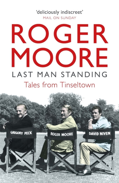 Book cover of: Last Man Standing. By: Roger Moore