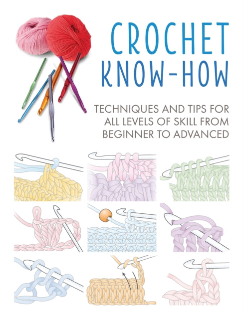 Book cover of: Crochet Know-How. By: Cico Books