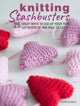 Book cover of: Knitting Stashbusters. By: Fiona Goble