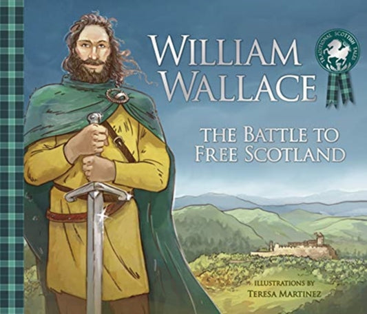Book cover of: William Wallace. By: Molly MacPherson