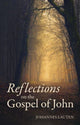 Book cover of: Reflections on the Gospel of John. By: Johannes Lauten