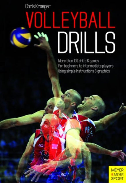 Book cover of: Volleyball Drills. By: Dr. Chris Kroeger