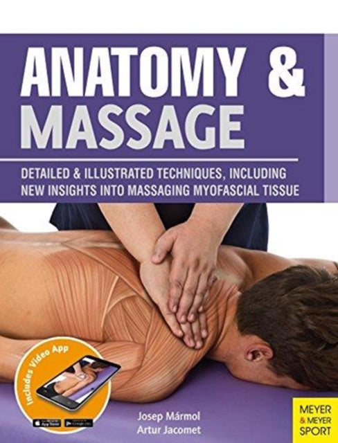 Book cover of: Anatomy & Massage. By: Josep Marmol