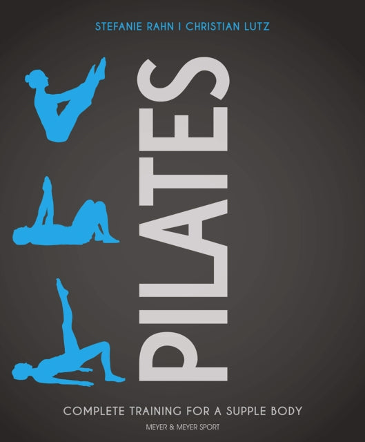 Book cover of: Pilates. By: Stefanie Rahn