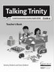 Book cover of: TALKING TRINITY GESE GRADE 4 TEACHERS BO