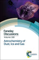 Book cover of: Astrochemistry of Dust, Ice and Gas. By: Royal Society of Chemistry