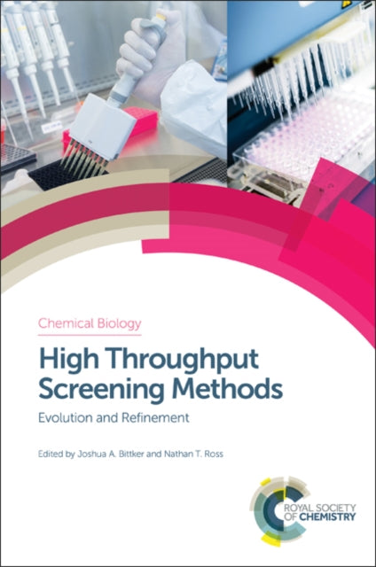 Book cover of: High Throughput Screening Methods. By: Joshua A. Bittker