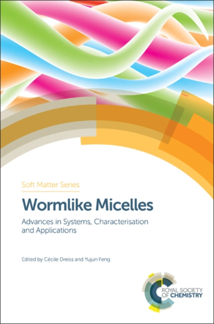 Book cover of: Wormlike Micelles. By: Phil Sullivan