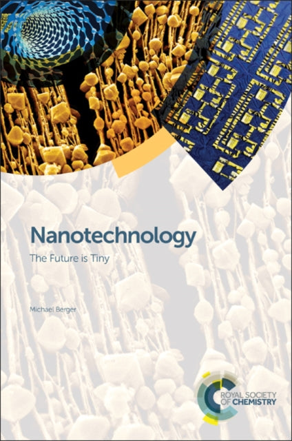 Book cover of: Nanotechnology. By: Michael Berger
