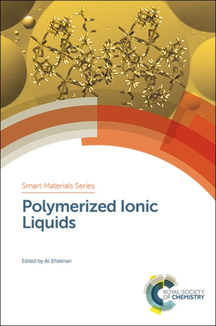Book cover of: Polymerized Ionic Liquids. By: Ali Eftekhari
